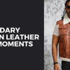 Legendary Brown Leather Vest Moments: Iconic Men in Pop Culture