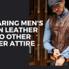 Comparing Men's Brown Leather Vest to Other Leather Attire